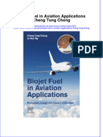 Biojet Fuel in Aviation Applications Cheng Tung Chong Full Chapter
