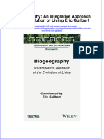 Biogeography An Integrative Approach of The Evolution of Living Eric Guilbert Full Chapter