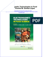 Electromagnetic Technologies in Food Science Vicente M Gomez Lopez Full Chapter