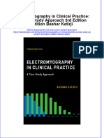 Electromyography in Clinical Practice A Case Study Approach 3Rd Edition Edition Bashar Katirji Full Chapter