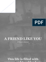A FRIEND LIKE YOU