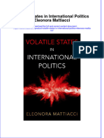 Volatile States in International Politics Eleonora Mattiacci Ebook Full Chapter