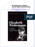 Elizabeth Wiskemann Scholar Journalist Secret Agent Geoffrey Field Full Chapter