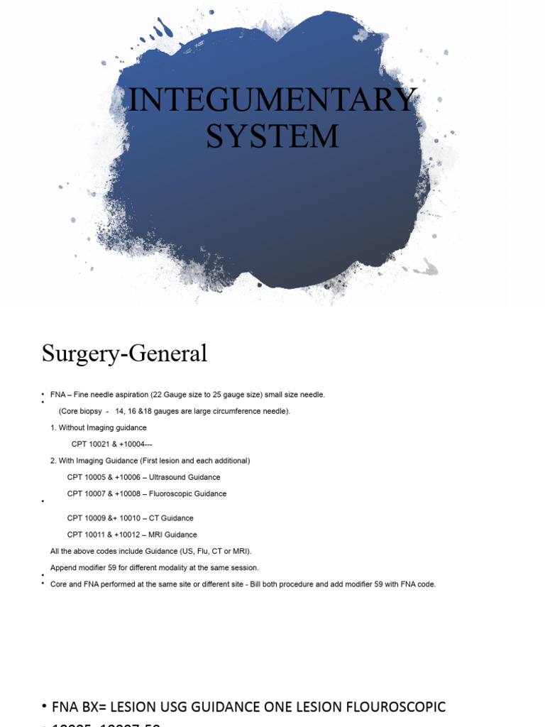 Integumentary System CPT | PDF | Biopsy | Wound