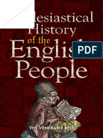 Bede. Ecclesiastical History of The English People With Bede's Letter To Egbert and Cuthbert's Letter On The Death of Bede.