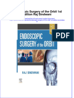 Endoscopic Surgery Of The Orbit 1St Edition Raj Sindwani full chapter