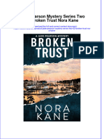 Jade Pearson Mystery Series Two 02 Broken Trust Nora Kane Full Chapter