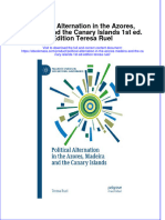 Political Alternation in The Azores Madeira and The Canary Islands 1St Ed Edition Teresa Ruel Download PDF Chapter