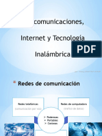 Telecomunicaciones, Internet y Tecnologia Inalambricas