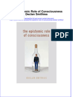 The Epistemic Role of Consciousness Declan Smithies Full Download Chapter