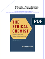 The Ethical Chemist Professionalism and Ethics in Science Jeffrey Kovac Full Download Chapter