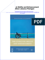 The Ethics of Ability and Enhancement 1St Edition Jessica Flanigan Full Download Chapter