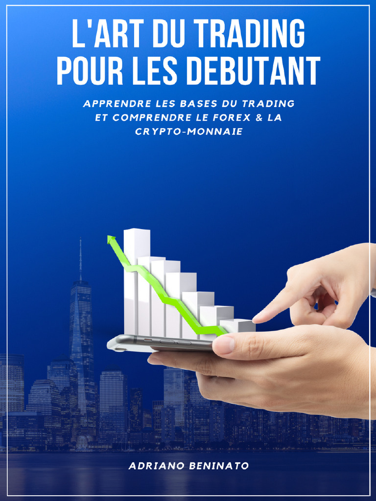 Guide Complet: Trading, Forex, Crypto | PDF | Forex | Opérateur de marché