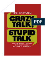 Neil Postman - Crazy Talk, Stupid Talk-Delacorte Press (1976)