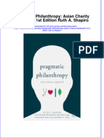 Pragmatic Philanthropy Asian Charity Explained 1St Edition Ruth A Shapiro Download PDF Chapter