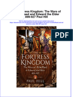 The Fortress Kingdom The Wars of Aethelflaed and Edward The Elder 899 927 Paul Hill Full Download Chapter