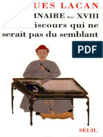 Le Séminaire. Livre XVIII Dun Discours Qui Ne Serait Pas Du Semblant (Jacques Lacan)