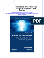 Ethics of Transitions What World Do We Want To Live in Together Jim Dratwa Full Chapter