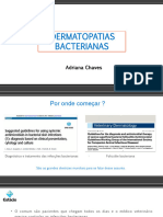 Aula 3 - Sistema Tegumentar - Dermatopatias Bacterianas