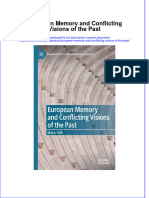 European Memory And Conflicting Visions Of The Past full chapter