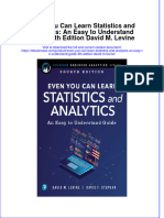 Even You Can Learn Statistics and Analytics An Easy To Understand Guide 4Th Edition David M Levine Full Chapter