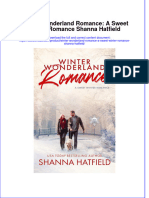 Winter Wonderland Romance A Sweet Winter Romance Shanna Hatfield Ebook Full Chapter