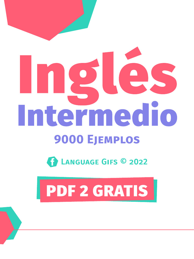 Ejemplos de Inglés Intermedio 2 | PDF