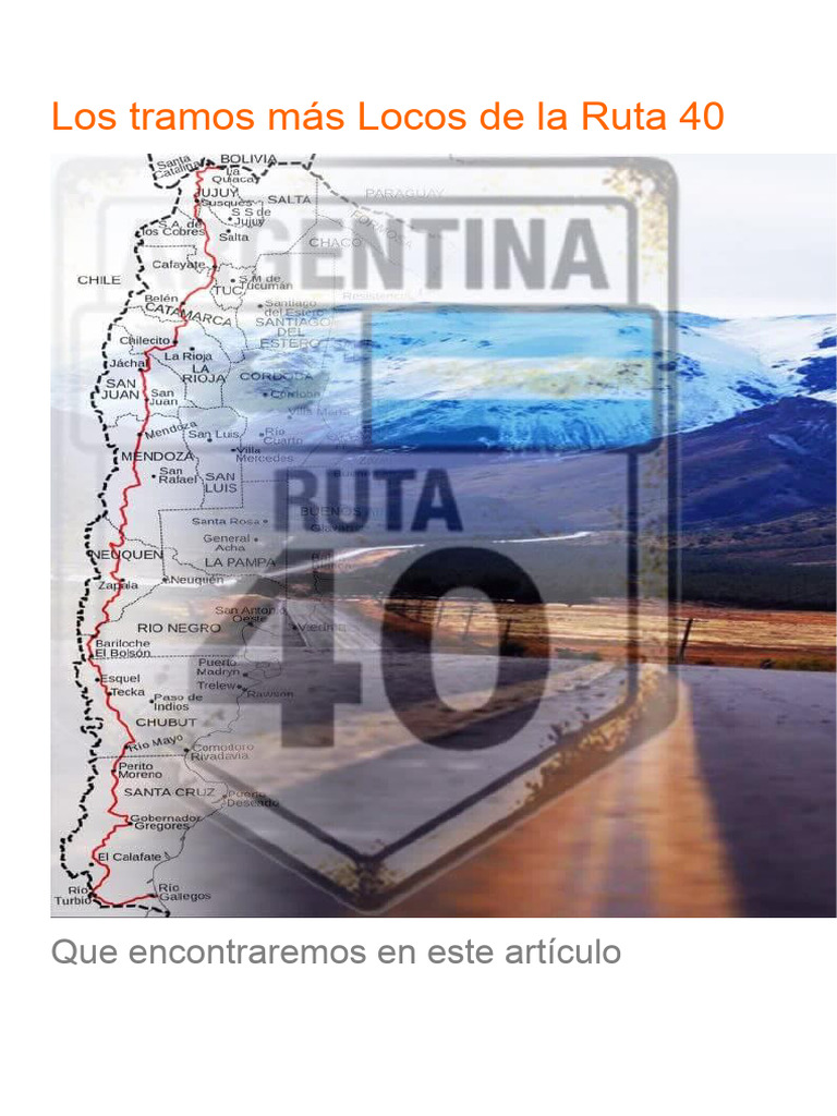 Los Tramos Más Locos de La Ruta 40 | PDF