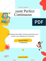 Present Perfect Continuous