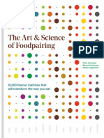 The Art Science of Foodpairing 10000 Flavour Matches That Will Transform The Way You Eat (Etc.) (Z-Library)