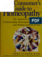 The Consumers Guide To Homeopathy The Definitive Resource For Understanding Homeopathic Medicine and Making It Work For You (Dana Ullman) (Z-Library)
