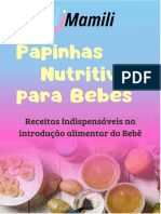 Mamili - Papinhas Nutritivas para Bebês Receitas indispensáveis na introdução alimentar do Bebê