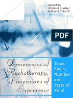 Dimensions of Psychotherapy Dimensions of Experience