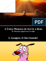 Sermao 0100 013 A Unica Maneira de Servir A Deus