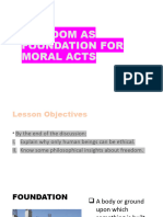 Freedom As Foundation For Moral Acts