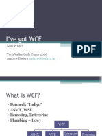 I've Got WCF: Now What? Tech Valley Code Camp 2008 Andrew Badera