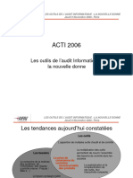 ACTI 2006: Les Outils de L'audit Informatique: La Nouvelle Donne