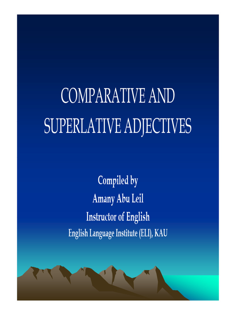 COMPARATIVE AND SUPERLATIVE ADJECTIVES - Amani (Compatibility Mode ...