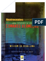 William Da Silva Lima - Quatrocentos Contra Um
