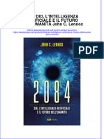 2084 Dio Lintelligenza Artificiale E Il Futuro Dellumanita John C Lennox download 2024 full chapter