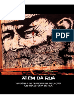 ALÉM DA RUA - Histórias de Pessoas em Situação de Rua Ou Trajetória de Rua