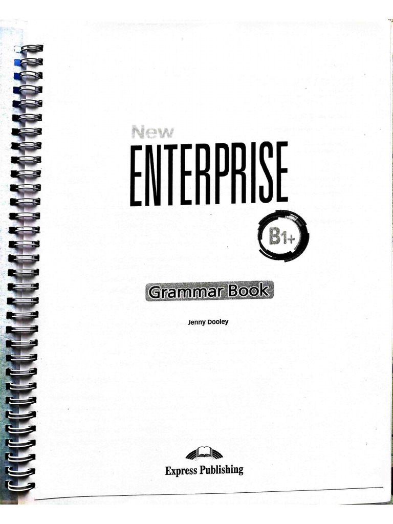 New Enterprise Grammar B1+. Low | PDF