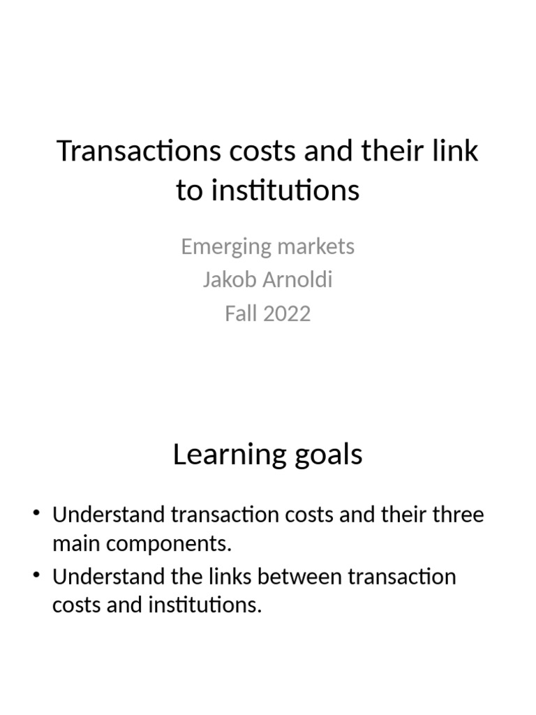 l04-transactions-costs-and-their-link-pdf-transaction-cost