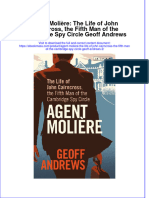 Agent Moliere The Life of John Cairncross The Fifth Man of The Cambridge Spy Circle Geoff Andrews 2 Download 2024 Full Chapter