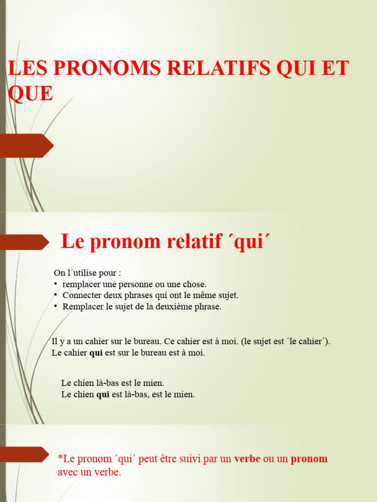 Pronoms relatifs : Qui et Que | PDF | Pronom | Sujet (Grammaire)