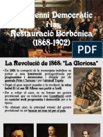 3 - El Sexenni Democràtic I La Restauració Borbònica (1868-1902)