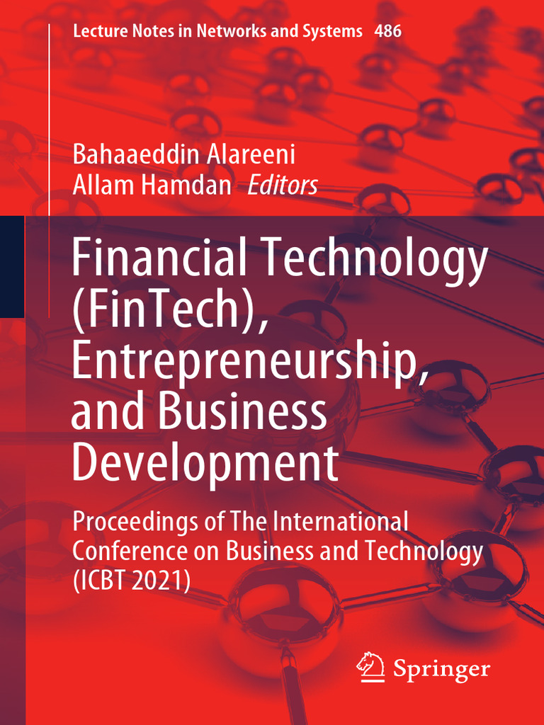 Alareeni Et Al (2022) - FinTech, Entrepreneurship and Business Development  (ICBT 2021) | PDF | Workforce | Economies