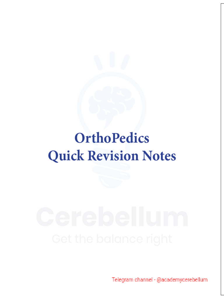 Orthopedic Quick Revision Notes | PDF | Vertebral Column | Bone