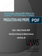 02 Hilliard - Production of Radioactive Materials and Radiopharmaceutical Properties