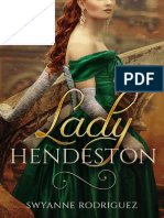 Lady Hendeston - Swyanne Rodriguez